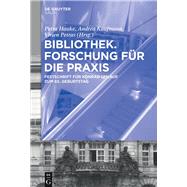 Bibliothek by Hauke, Petra; Kaufmann, Andrea; Petras, Vivien, 9783110519716