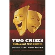 Two Crises, Different Outcomes by Pempel, T. J.; Tsunekawa, Keiichi, 9780801479717