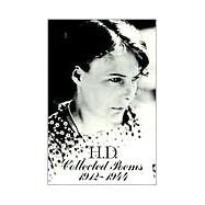 Collected Poems 1912-1944 by Doolittle, Hilda; Martz, Louis L., 9780811209717