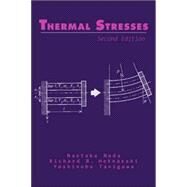 Thermal Stresses by Noda; Naotake, 9781560329718
