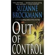 Out of Control by BROCKMANN, SUZANNE, 9780804119719
