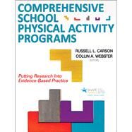 Comprehensive School Physical Activity Programs by Carson, Russell L., Ph.D.; Webster, Collin A., Ph.D., 9781492559719