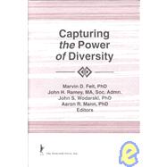 Capturing the Power of Diversity by Feit; Marvin D, 9781560249719