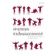 Human Enhancement by Savulescu, Julian; Bostrom, Nick, 9780199299720