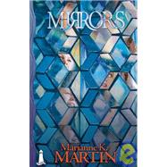 Mirrors by Martin, Marianne K., 9781932859720