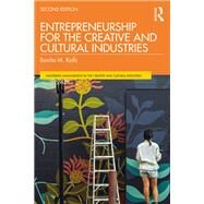 Entrepreneurship for the Creative and Cultural Industries by Kolb, Bonita, 9780367419721