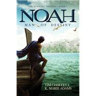 Noah by Chaffey, Tim; Adams, K. Marie, 9780890519721