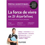 20 dissertations sur la Force de vivre - Prpas scientifiques - Programme 2020-2021 by Jean-Damien Mazar; Andr Bayrou; Hlne Gravier; Philippe Quesne; Fanny Vernay, 9782100809721