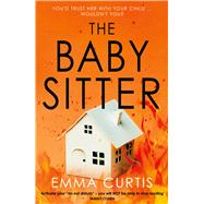 The Babysitter by Curtis, Emma, 9781838959722