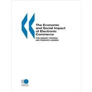 Economic and Social Impacts of Electronic Commerce: Preliminary Findings and Research Agenda by Wyckoff, Andrew; Wyckoff, Richard D.; Colecchia, Alessandra; Organisation for Economic Co-operation and Development. Committee for Information, Computer, and Communications Policy, 9789264169722