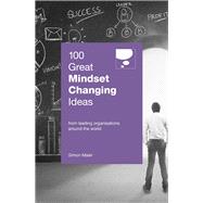 100 Great Mindset Changing Ideas by Maier, Simon, 9789814779722