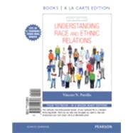 Understanding Race and Ethnic Relations -- Books a la Carte by Parrillo, Vincent N., 9780134129723