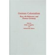 German Colonialism by Langbehn, Volker; Salama, Mohammad, 9780231149723