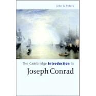 The Cambridge Introduction to Joseph Conrad by John G. Peters, 9780521839723
