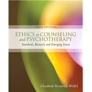 Ethics in Counseling & Psychotherapy by Welfel, Elizabeth Reynolds, 9781305089723