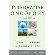 Integrative Oncology by Abrams, Donald I.; Weil, Andrew, 9780199329724