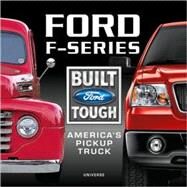 Ford F-Series America's Pickup Truck by SCHELLER, WILLIAM, 9780789399724