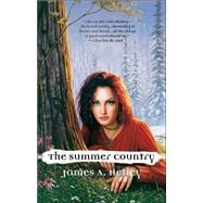 The Summer Country by Hetley, James A., 9780441009725