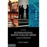 International White Collar Crime by Zagaris, Bruce, 9781107519725