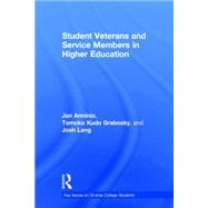 Student Veterans and Service Members in Higher Education by Arminio; Jan, 9780415739726