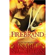 Firebrand by Naughton, Elisabeth, 9781482659726