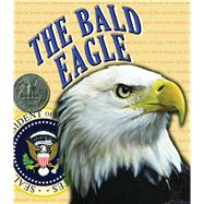 The Bald Eagle by Hicks, Kelli, 9781604729726