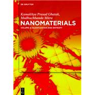 Nanomaterials by Ghatak, Engg Kamakhya Prasad; Mitra, Madhuchhanda, 9783110659726