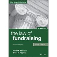 The Law of Fundraising 2023 Cumulative Supplement by Beck, Alicia M.; Hopkins, Bruce R., 9781394159727