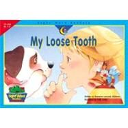 My Loose Tooth by Williams, Rozanne Lanczak, 9781574719727