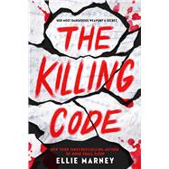 The Killing Code by Marney, Ellie, 9780316339728