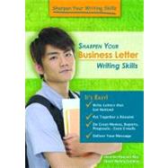 Sharpen Your Business Letter Writing Skills by Roy, Jennifer Rozines; Gordon, Sherri Mabry, 9780766039728