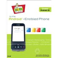 Web Geek's Guide to the Android-Enabled Phone by Ledford, Jerri; Zimmerly, Bill; Amirthalingam, Prasanna, 9780789739728