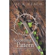 According to Pattern by Leach, Jay R., 9781490799728