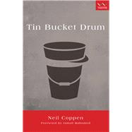Tin Bucket Drum by Coppen, Neil, 9781868149728