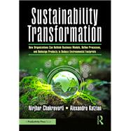 Sustainability Transformation by Nirjhar Chakravorti; Alexandra Katzian, 9781041079729