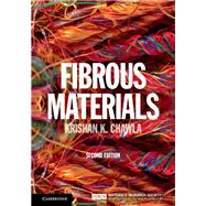 Fibrous Materials by Chawla, Krishan K., 9781107029729