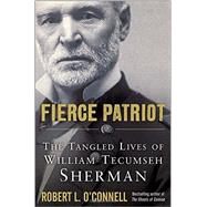 Fierce Patriot by O'CONNELL, ROBERT L., 9781400069729