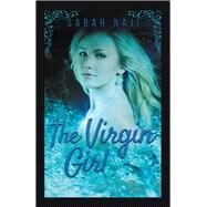 The Virgin Girl by Naji, Sabah, 9781984589729