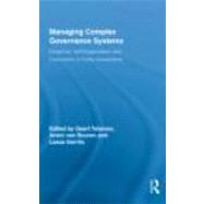 Managing Complex Governance Systems by Teisman; Geert, 9780415459730