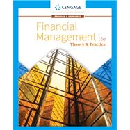 Financial Management: Theory & Practice by Eugene F. Brigham; Michael C. Ehrhardt, 9781337909730