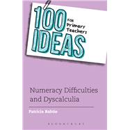 Numeracy Difficulties and Dyscalculia by Babtie, Patricia, 9781441169730