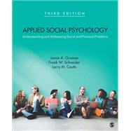Applied Social Psychology by Gruman, Jamie A.; Schneider, Frank W.; Coutts, Larry M., 9781483369730