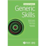 Essential Guide to Generic Skills by Cooper, Nicola; Forrest, Kirsty; Cramp, Paul, 9781405139731