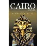 Cairo by Peine, Hermann A., 9781514419731