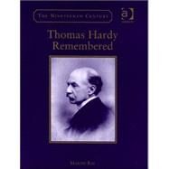 Thomas Hardy Remembered by Ray,Martin, 9780754639732