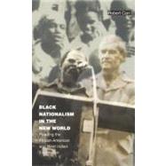 Black Nationalism in the New World by Carr, Robert; Mignolo, Walter D.; Silverblatt, Irene; Sald & iacute;var-hull, Sonia, 9780822329732