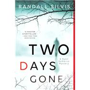 Two Days Gone by Silvis, Randall, 9781492639732