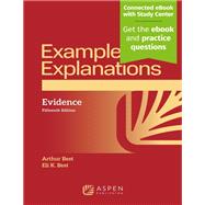 Examples & Explanations for Evidence by Arthur Best; Eli Best, 9798894109732