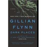 Dark Places by Flynn, Gillian, 9780606359733