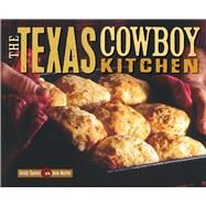 The Texas Cowboy Kitchen by Spears, Grady; Naylor, June, 9780740769733